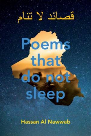 Poems That Do Not Sleep by Hassan al Nawwab