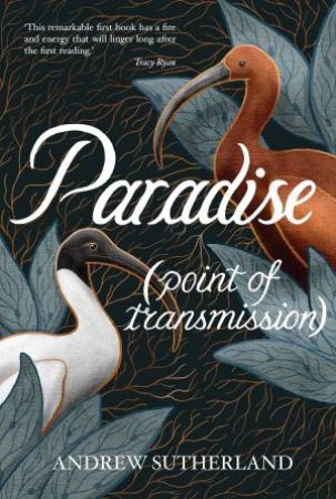 Paradise by Andrew Sutherland