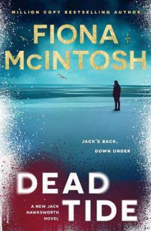 Dead Tide by Fiona McIntosh