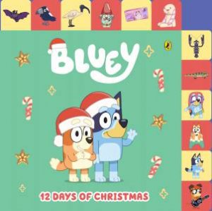 Bluey: 12 Days Of Christmas by Various