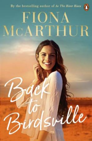 Back To Birdsville by Fiona McArthur