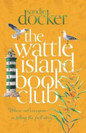 The Wattle Island Book Club by Sandie Docker