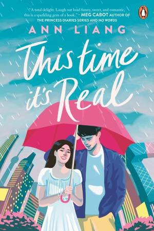 This Time It's Real by Ann Liang