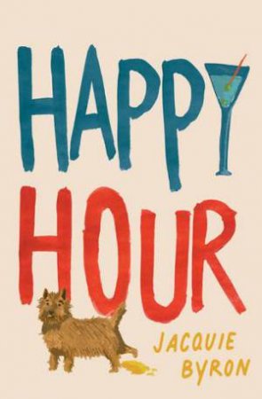 Happy Hour by Jacquie Byron