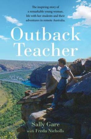 Outback Teacher by Freda Nicholls