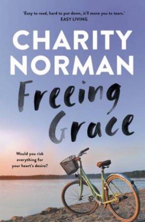 Freeing Grace by Charity Norman