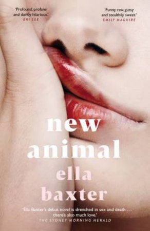 New Animal by Ella Baxter