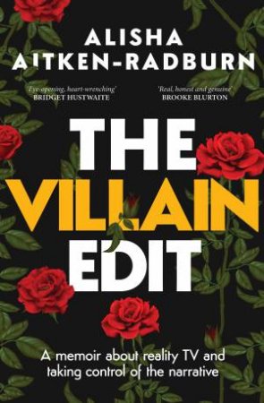 The Villain Edit by Alisha Aitken-Radburn