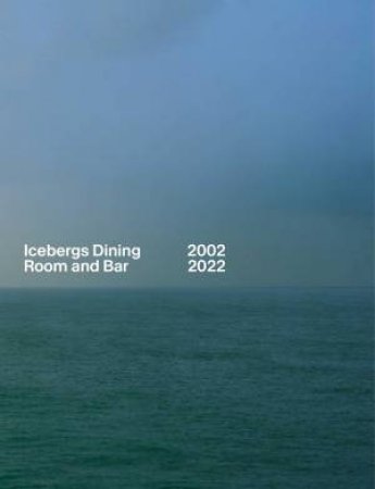 Icebergs Dining Room And Bar 2002-2022 by Maurice Terzini