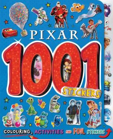 Pixar: 1001 Stickers by Various