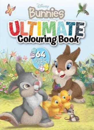 Disney Bunnies: Ultimate Colouring Book by Various