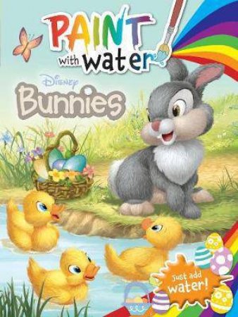 Disney Bunnies: Paint With Water by Various