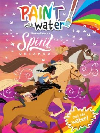 Spirit Untamed Paint With Water By Various 9781761121708