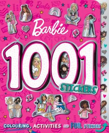 Barbie: 1001 Stickers by Various