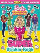 Barbie Dreamhouse Adventures Super Sticker Book Mattel