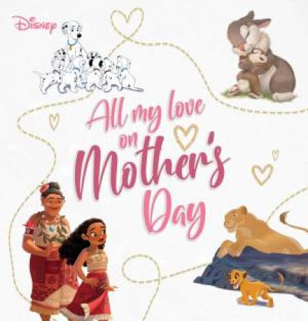 All My Love On Mothers Day (Disney) by Various