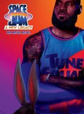 Space Jam A New Legacy Movie Novel