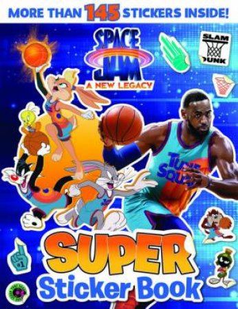 Space Jam: A New Legacy: Super Sticker Book by Various