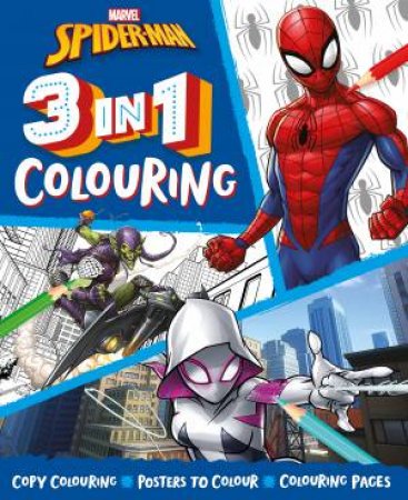 Spider-Man: 3 In 1 Colouring by Various