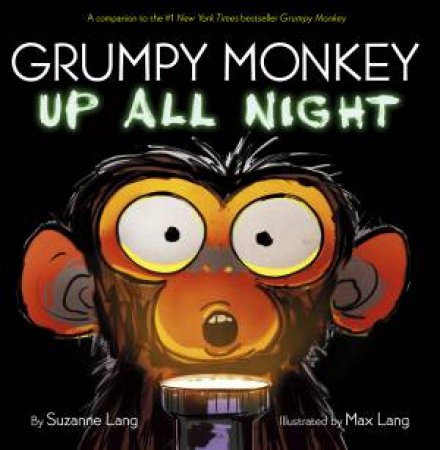 Grumpy Monkey Up All Night by Suzanne Lang & Max Lang