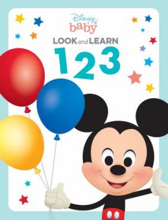 Disney Baby: Look And Learn 123 by Various