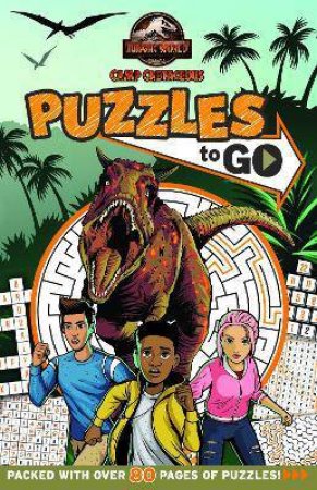 Jurassic World: Camp Cretaceous: Puzzles To Go! by Various