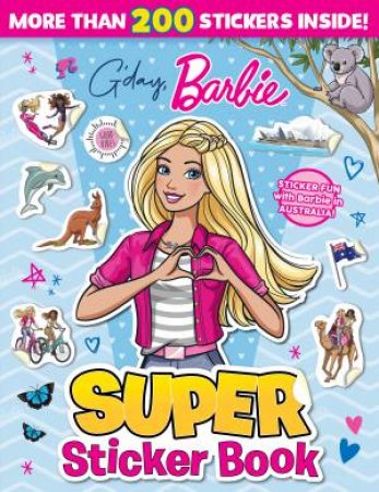 G'day Barbie: Super Sticker Book by Various