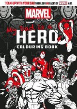 Marvel My Dad Is A Hero Adult Colouring