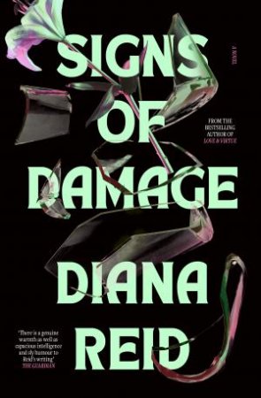 Signs Of Damage by Diana Reid