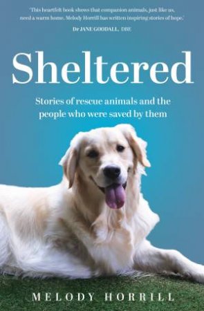 Sheltered by Melody Horrill