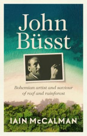 John Bsst by Iain McCalman