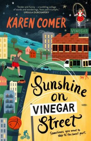 Sunshine on Vinegar Street by Karen Comer