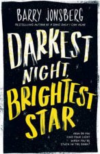 Darkest Night Brightest Star