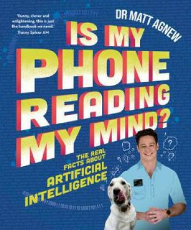 Is My Phone Reading My Mind? by Matt Agnew