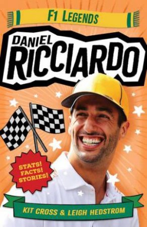 F1 Legends: Daniel Ricciardo by Kit Cross & Leigh Hedstrom