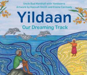 Yildaan by Shaa Smith & Bud Marshall & Hannah Smith & Elaine Carmady