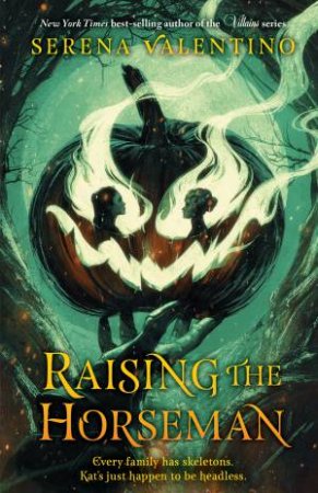 Raising The Horseman by Serena Valentino