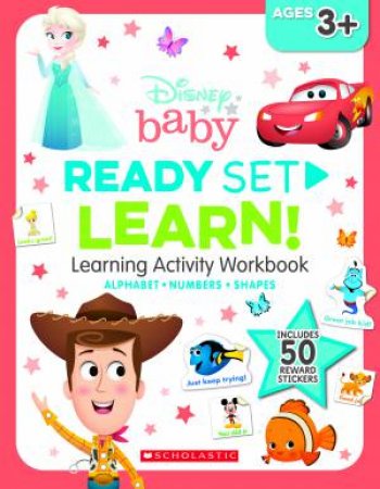 Disney Baby: Ready Set Learn! Learning Activity Workbook (Ages 3+ Years) by Various