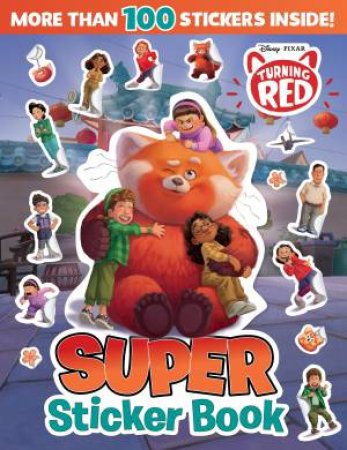 Turning Red: Super Sticker Book by Various