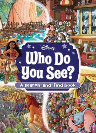 Disney: Who Do You See? A Search-And-Find Book by Various