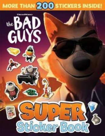 The Bad Guys Super Sticker Book by Various