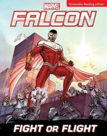 Marvel Dyslexia-Friendly Edition: Falcon: Fight Or Flight by Various