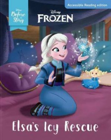 Marvel Dyslexia-Friendly Edition: Elsa’s Icy Rescue by Various