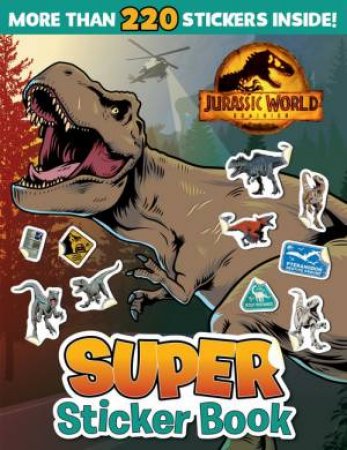 Jurassic World Dominion: Super Sticker Book by Various