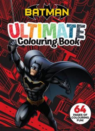 Batman: Ultimate Colouring Book by Various