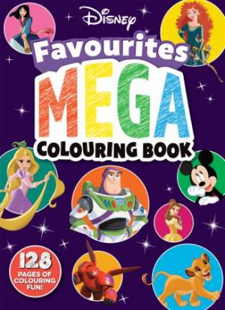 Disney: Mega Colouring Book by Various