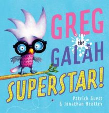 Greg the Galah Superstar