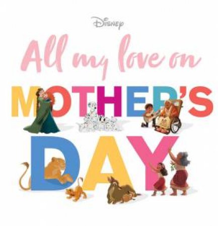 All My Love On Mother's Day by Various