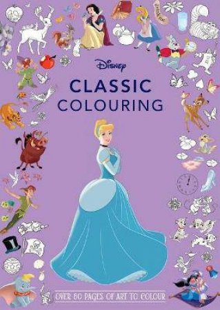 Disney: Classic Adult Colouring by Various