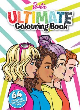 Barbie: Ultimate Colouring Book by Various